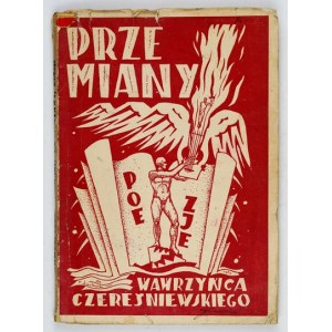 CZEREŚNIEWSKI Wawrzyniec - Przemiany. Poezyj tom drugi. Warschau 1932. Verlag des Autors. 8, s. 105, [4]....