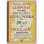 FRANCE A. - Gospoda pod Królową Gęsią Nóżką. 1966. Okł. E. Frysztak