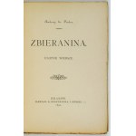 FREDRO Andrzej hr. – Zbieranina. Ulotne wiersze. 1892