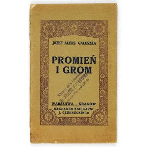 GALUSZKA J. A. - Strahl und Donner. [1919] Das Buch wurde von Wladyslaw Vinkler dekoriert.