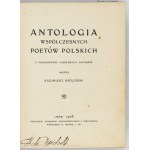 KRÓLIŃSKI Kazimierz - Antologia współczesnych poetów polskich z podobiznami niektórych autorów. Ułożył ......