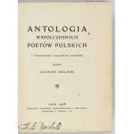 KRÓLIŃSKI Kazimierz - Antologia współczesnych poetów polskich z podobiznami niektórych autorów. Arrangiert von ......