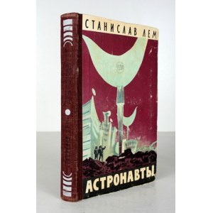 LEM S. - Astronauti v ruštině. 1957.