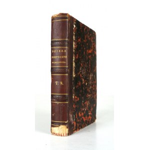 NIEMCEWICZ J. U. - Poetische Werke in Versen und Prosa. T. 7-8. 1838