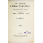 SHAKESPEARE William – Dzieła dramatyczne Williama Shakespeare (Szekspira). 1875....