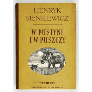 SIENKIEWICZ H. - In the desert and in the wilderness. Illustrated by S. Kobylinski. Cover. E. Frysztak Witowska