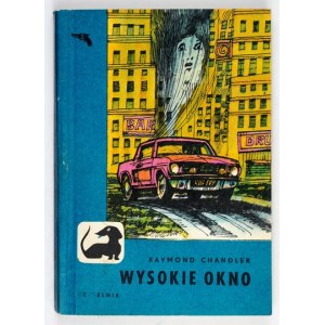 CHANDLER Raymond - Wysokie okno. Przeł. W. Niepokólczycki. Warszawa 1974. Czytelnik. 16d, s. 266, [6]....