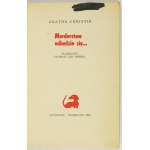 CHRISTIE Agatha - Der Mord wird stattfinden ... Übersetzt von T. J. Dehnel. Warschau 1974, Czytelnik. 16d, S. 305, [6]....