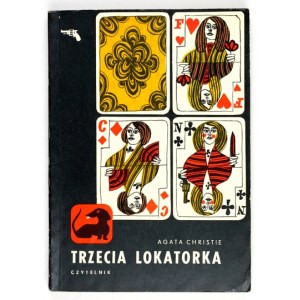 CHRISTIE Agata - Trzecia lokatorka. Tłum. T. J. Dehnel. Warszawa 1969. Czytelnik. 16d, s. 287, [1]....