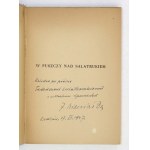 J. Bieniasz - In the wilderness on the Salatruk River. 1947. with dedication by the author.