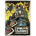 KOSTYRKO H. - Klechdy domowe. Polish tales and legends. Woodcuts Z. Rychlicki