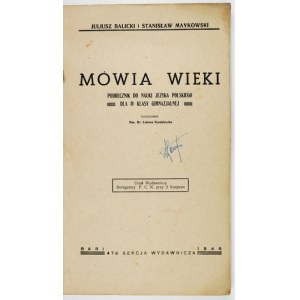 Mówią wieki. Dla IV klasy. Bari 1946.