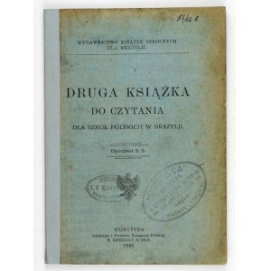 DRUGA książka do czytania dla szkół polskich w Brazylji. Kurytyba 1921