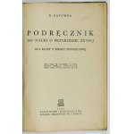 GAYÓWNA D[elfina] - Podręcznik do nauki przyrody żywej dla klasy V powszechnej. Lwów 1937....