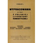 [LENKOWSKI Stanisław] Stanisław L. [pseudonym] - Wypracowania na temat z polskiej literatury romantycznej....