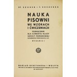 Szober St., Szczerba T. - Nauka pisowni we wzorach i ćwiczeniach. Podręcznik dla czwartej klasy szkoły powszechnej zatwi...