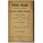 WYPISY polskie dla klasy wyższych szkół realnych i seminaryów nauczycielskich. From the excerpts of St[...