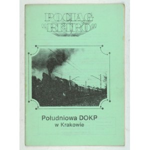 TRAIN Retro. Südliches DOKP in Krakau. 1992 [Kraków Railway Modelers Club].