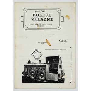 KOLEJE Żelazne. [Nr] 8/92-/14/: Fablok. Cz. 2. Kwidzyń 1992. Koło Miłośników Kolei. Red....