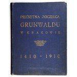 Päťsté výročie bitky pri Grunwalde v Krakove 1410-1910
