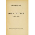 GRABSKI Władysław - Idea Polski. Warszawa 1935. Zakł. Graf. E. i dr. K. Koziańskich. 16d, s. 189, [2]....