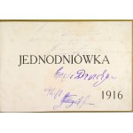 JEDNODNIÓWKA 1916. Poznań 1916. Nakł. A. Moszczeńskiej, Druk. Praca. 16d podł., s. 78, [2]. opr. wsp. pł. z zach....