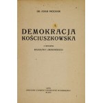 PRÓCHNIK Adam - Demokracja kościuszkowska. S úvodem B. Limanowského. Lwów 1920. lud. Tow. Wyd. 8, s. 155, [5].....