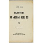 PRZEWODNIK po wystawie roku 1863. 1863-1913. 2nd edition with 6 engravings. Lwow 1913. Nakł. Kom. Wystawy. 16d, p. 86, [6]....