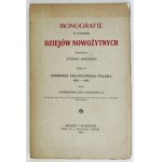 RODKIEWICZ Aleksander Jan - Pierwsza politechnika polska 1825-1831. krakow-Warszawa 1904. druk. W. L....