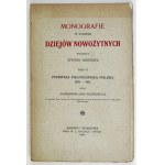 RODKIEWICZ Aleksander Jan - Pierwsza politechnika polska 1825-1831. Kraków-Warszawa 1904. druk. W. L....