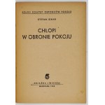 IGNAR Stefan - Chłopi w obronie pokoju. Warszawa 1950. Książka i Wiedza. 8, s. 31, [1]....