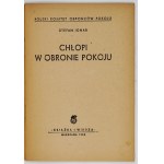 IGNAR Stefan - Chłopi w obronie pokoju. Warszawa 1950, Książka i Wiedza. 8, s. 31, [1]....