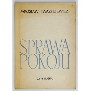IWASZKIEWICZ Jarosław - Der Fall des Friedens. Gedichte und Reden. Warschau 1952, Czytelnik. 8, s. 77, [3]....