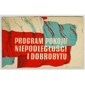 PROGRAM pokoju, niepodległości i dobrobytu. (Wyjątki z programu wyborczego Frontu Narodowego). Warszawa [1952]...