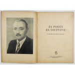 ZA POKÓJ, za Ojczyznę! (I Polski Kongres Pokoju). Warszawa 1950. Książka i Wiedza. 8, s. 41, [2]....