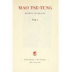 MAO TSE-TUNG - Vybraná díla. T. 1-3. Varšava 1953-1955. kniha a znalosti. 8, s. 423, tab. 1; 383; 371. opr....