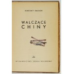 SIMONOW Konstanty - Boj proti Číne. Varšava 1950, vydavateľstvo Military Press. 8, s. 167, [1], dosky 10....