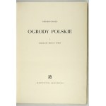 CIOŁEK Gerard - Ogrody polskie. I. Premeny obsahu a formy. Varšava 1954. výstavba a architektúra. 4, s. 312, [4], ...