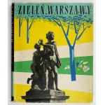 LISOWSKI Henryk - Zieleń Warszawy. Fotografie, grafická úprava a dizajn ... Varšava 1956. Šport a cestovný ruch. 4,...
