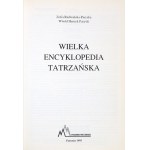 RADWAŃSKA-PARYSKA Z., PARYSKI H. - The great encyclopedia of the Tatras.