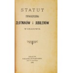STATUT Stowarzyszenia Złotników i Jubilerów w Krakowie. Kraków 1888. Nakł. Stowarzyszenia. 16d, s. 42....