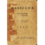 WARSZAWA. Informator przewodnik z 30 mapkami i planami. Warszawa 1937. Związek Propagandy Turystycznej m. st....