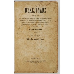 Jeden z prvních slovníků cizích slov v naší literatuře. 1859