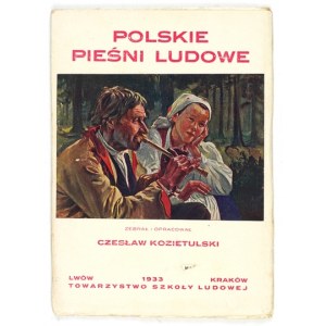KOZIETULSKI Czesław - Polskie pieśni ludowe w układ jedno- i dwugłosowym. Gesammelt und zusammengestellt. ... Lvov 1933. TSL. 16d,...