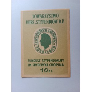 CEGIEŁKA TOWARZYSTWO BURS I STYPENDIÓW RP FUNDUSZ STYPENDIALNY IM FRYDERYKA CHOPINA 1949 R