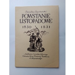 STANISŁAW SZPOTAŃSKI, POWSTANIE LISTOPADOWE 1830-31