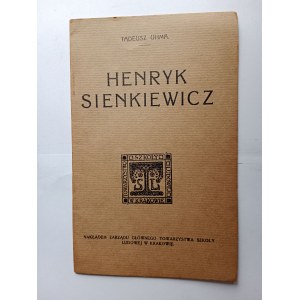 TADEUSZ UHMA, HENRYK SIENKIEWICZ