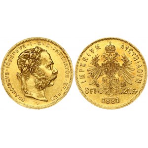 Austria 8 Florins- 20 Francs 1881