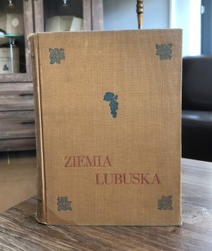 Praca Zbiorowa, Ziemia Lubuska 1950 r.