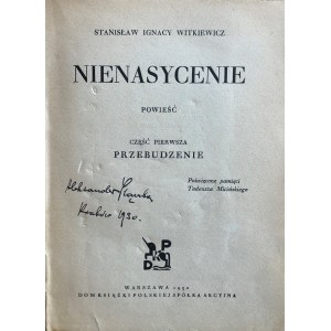 Stanisław Ignacy Witkiewicz, Nienasycenie. Część I, 1930 r.